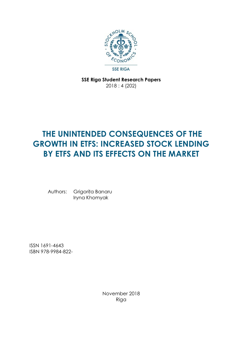 Increased Stock Lending by Etfs and Its Effects on the Market