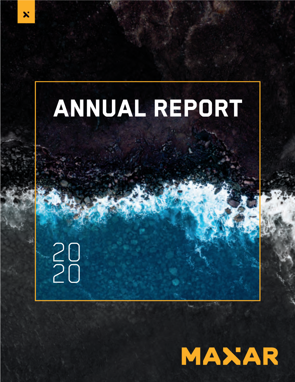 Maxar 2020 Annual Report