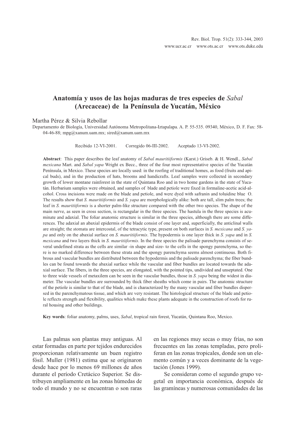 Anatomía Y Usos De Las Hojas Maduras De Tres Especies De Sabal (Arecaceae) De La Península De Yucatán, México