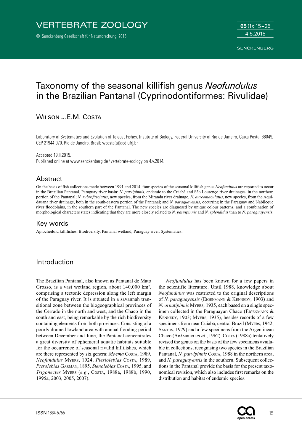 Taxonomy of the Seasonal Killifish Genus Neofundulus in the Brazilian Pantanal (Cyprinodontiformes: Rivulidae)