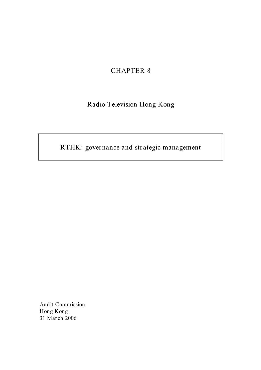 CHAPTER 8 Radio Television Hong Kong RTHK