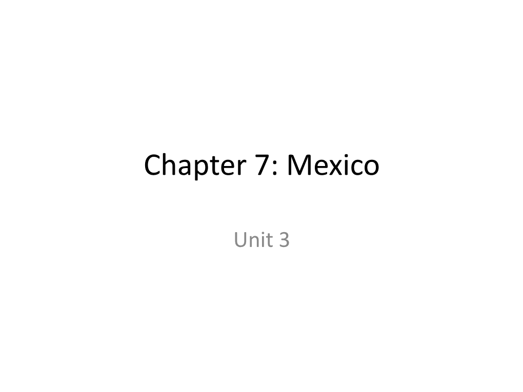 Chapter 7: Mexico