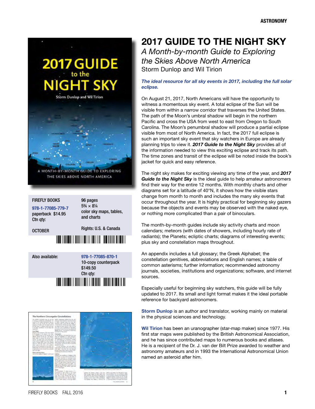 2017 GUIDE to the NIGHT SKY a Month-By-Month Guide to Exploring the Skies Above North America Storm Dunlop and Wil Tirion