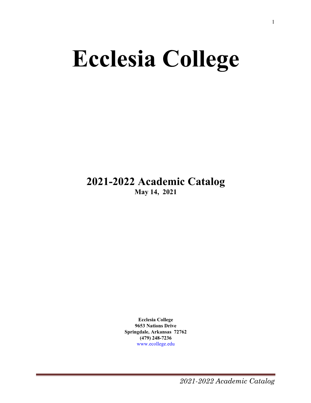 2021-2022 Academic Catalog May 14, 2021
