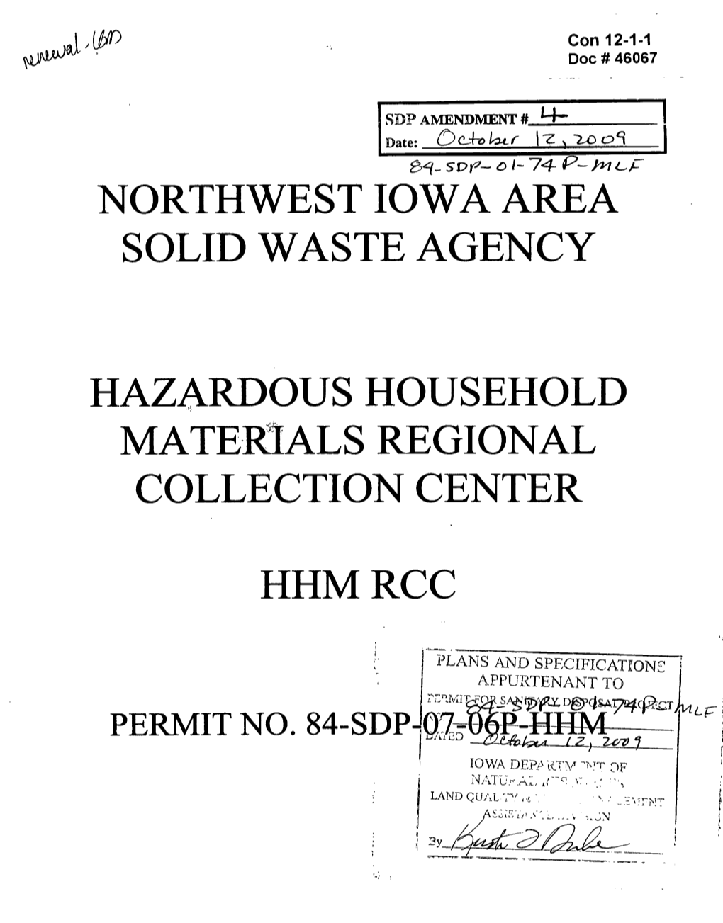 Northwest Iowa Area Solid Waste Agency Hazardous Household Materials Regional Collection Center Hhmrcc