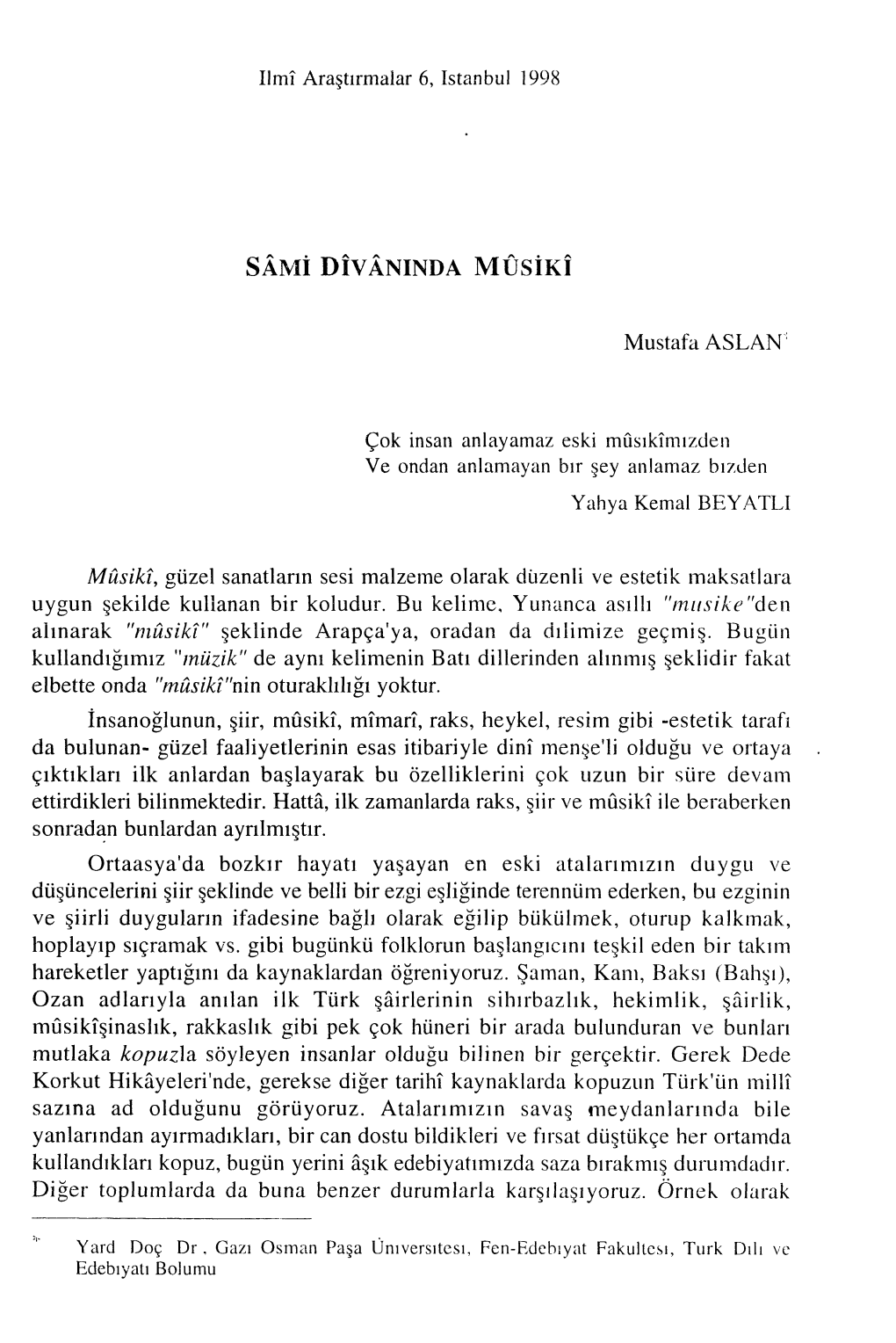 Ilmi Araştırmalar 6, Istanbul 1998 Sami D Iv ANINDA MÜSİKI Mustafa