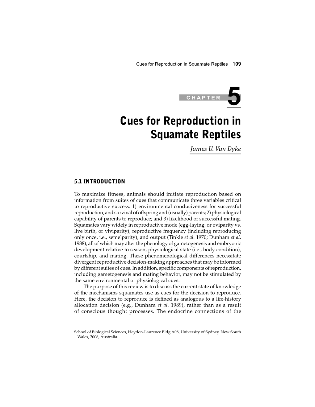 13. Van Dyke, J.U. 2014. Cues for Reproduction In