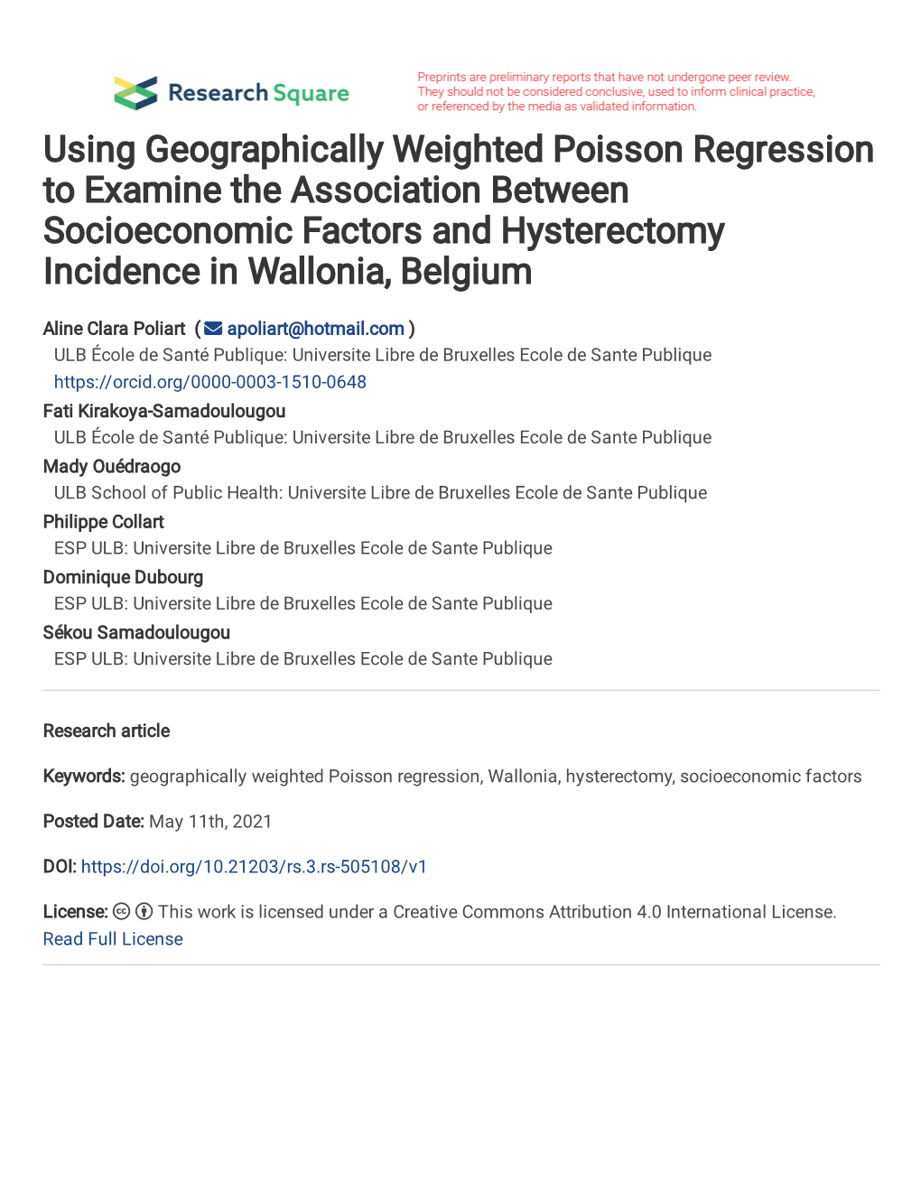 Using Geographically Weighted Poisson Regression to Examine the Association Between Socioeconomic Factors and Hysterectomy Incidence in Wallonia, Belgium