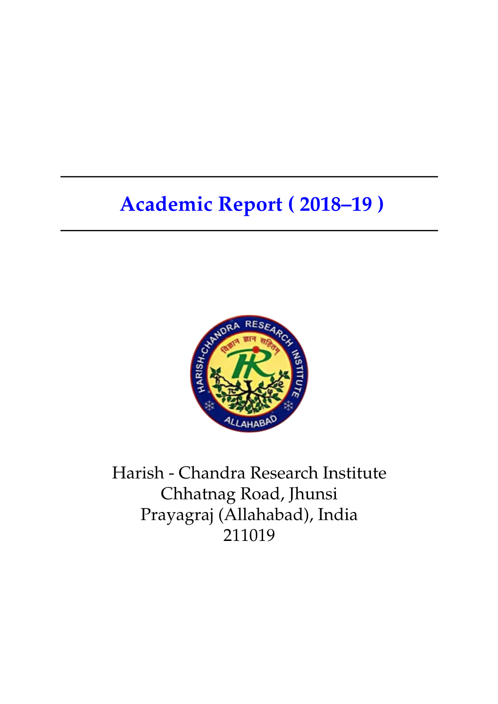 Academic Report ( 2018–19 )