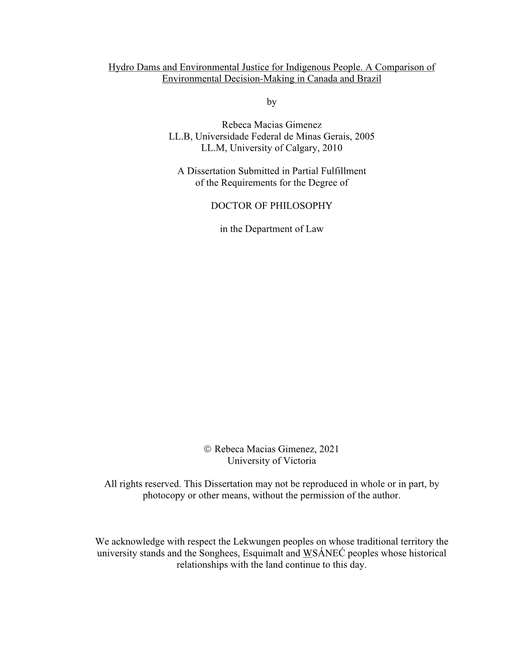 Hydro Dams and Environmental Justice for Indigenous People. a Comparison of Environmental Decision-Making in Canada and Brazil