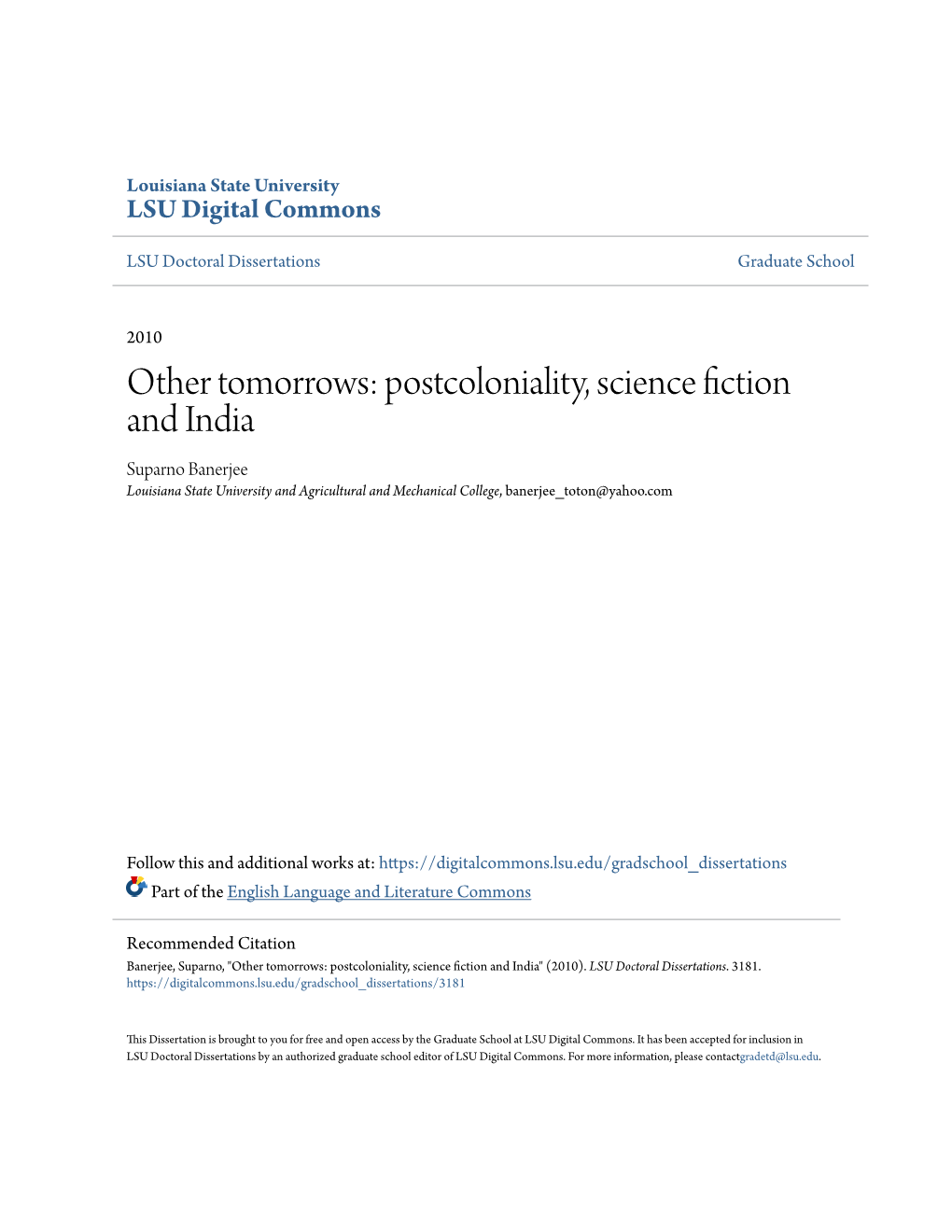 Postcoloniality, Science Fiction and India Suparno Banerjee Louisiana State University and Agricultural and Mechanical College, Banerjee Toton@Yahoo.Com