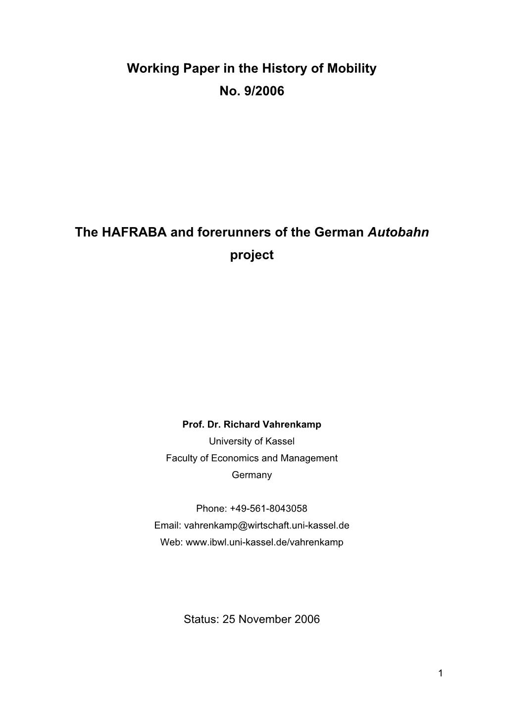 Working Paper in the History of Mobility No. 9/2006 the HAFRABA