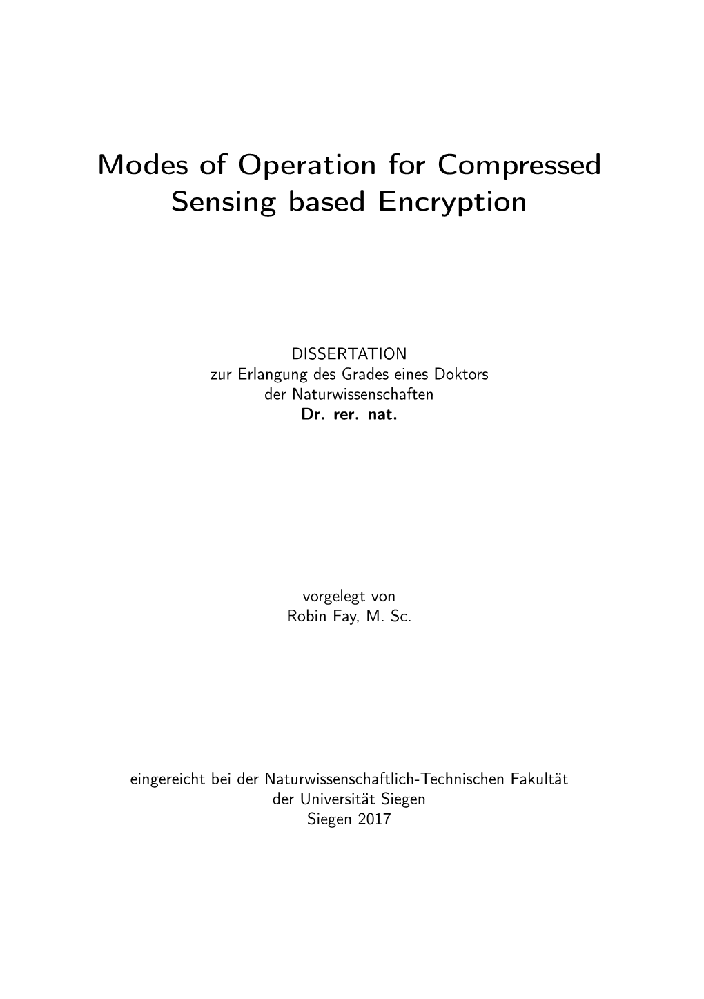 Modes of Operation for Compressed Sensing Based Encryption