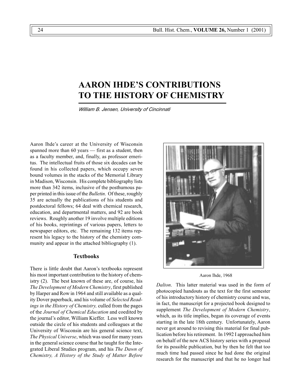 Aaron Ihde's Contributions to the History of Chemistry