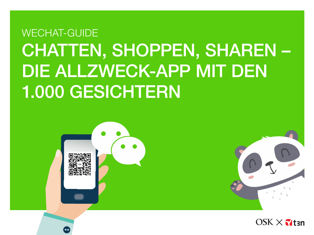 WECHAT-GUIDE CHATTEN, SHOPPEN, SHAREN – DIE ALLZWECK-APP MIT DEN 1.000 GESICHTERN „Chat Only“ War Gestern