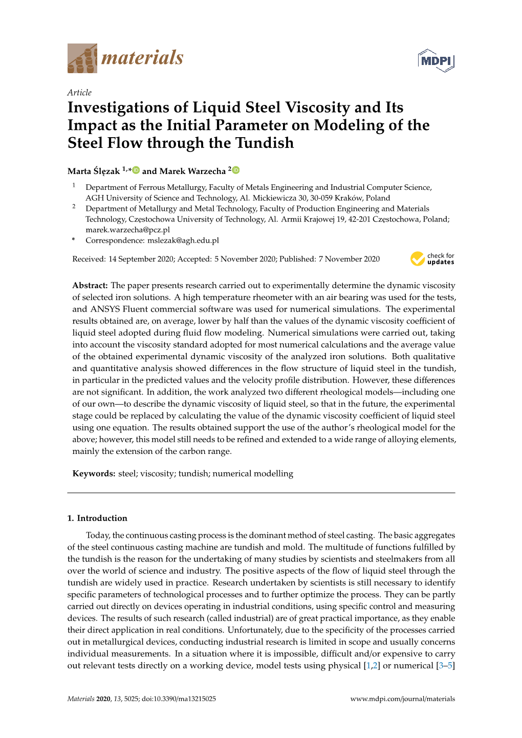 Investigations of Liquid Steel Viscosity and Its Impact As the Initial Parameter on Modeling of the Steel Flow Through the Tundish