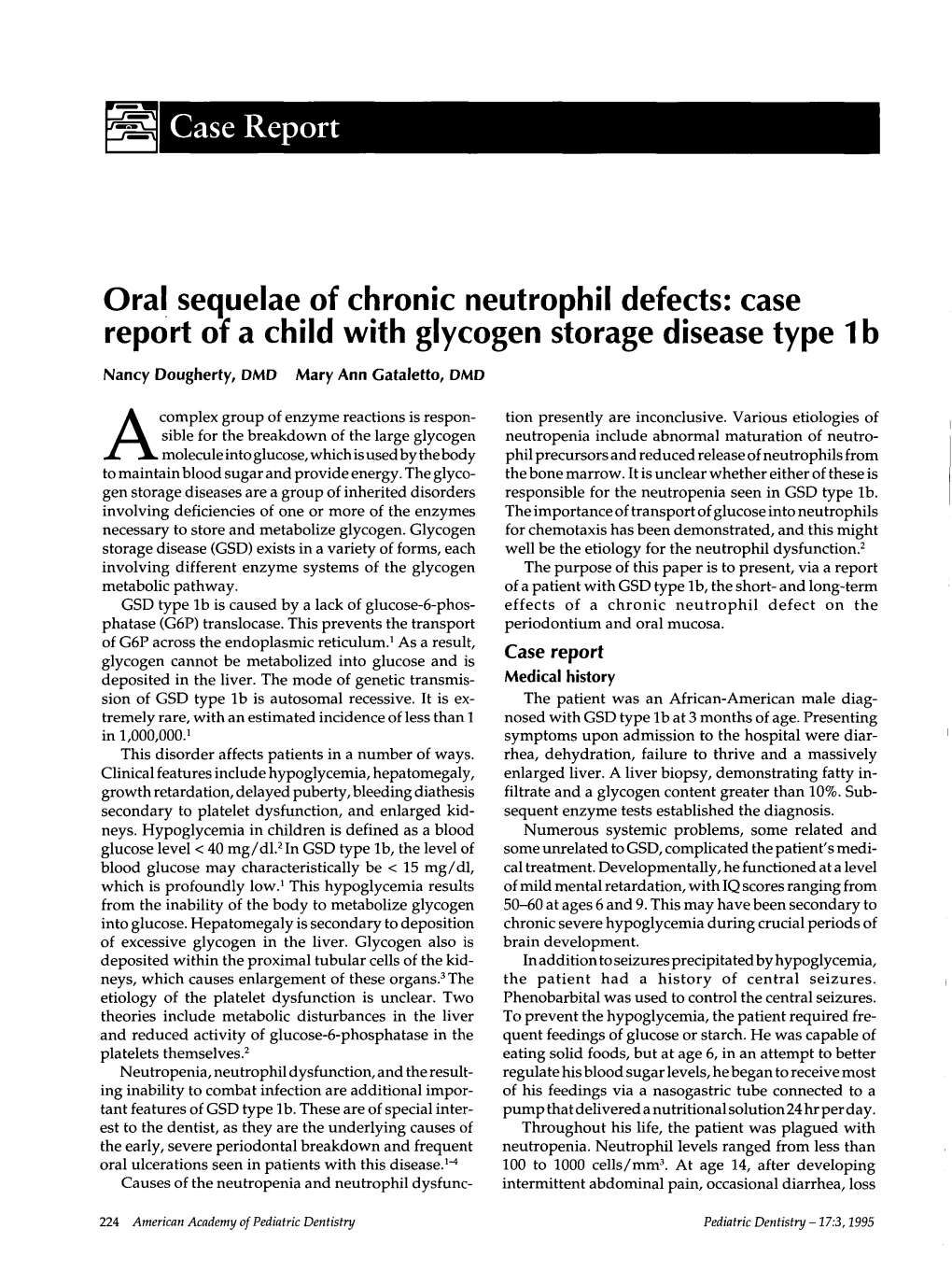 Oral Sequelae of Chronic Neutrophil Defects: Case Report of A