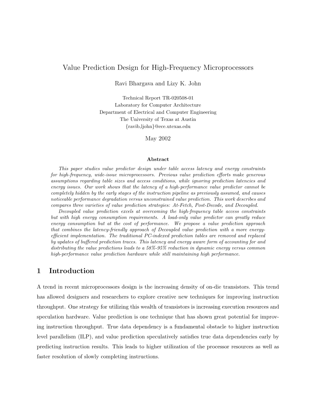Value Prediction Design for High-Frequency Microprocessors 1
