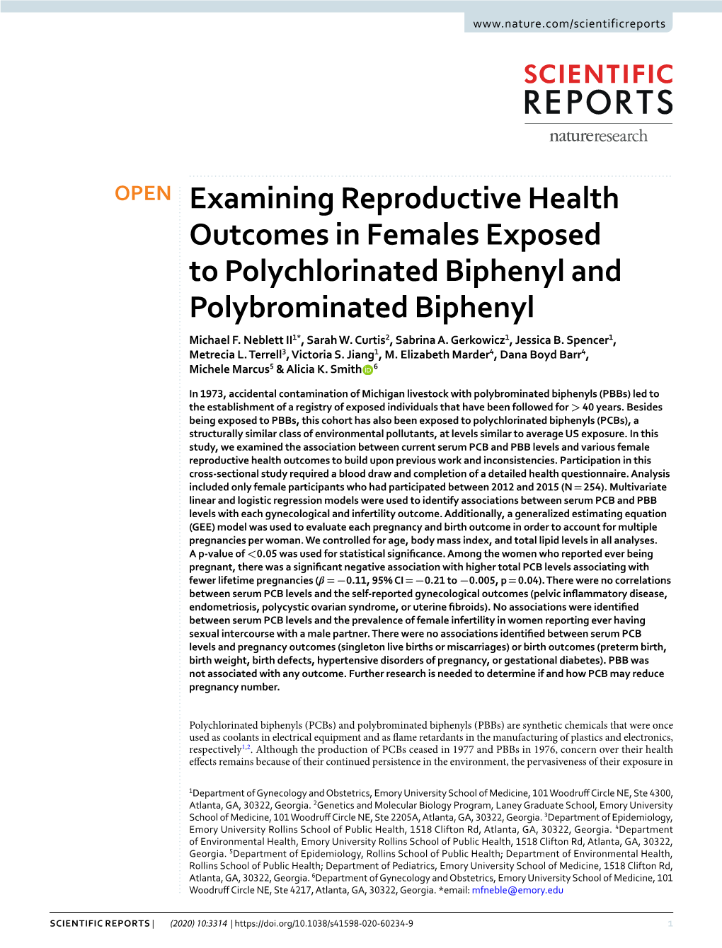 Examining Reproductive Health Outcomes in Females Exposed to Polychlorinated Biphenyl and Polybrominated Biphenyl Michael F