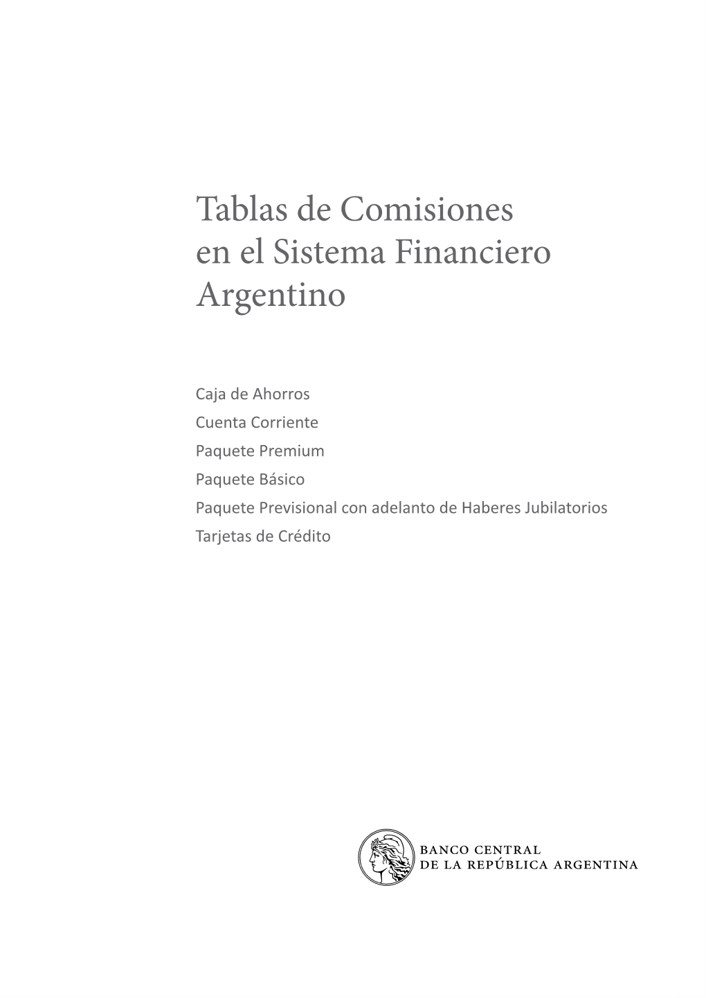 Tablas De Comisiones En El Sistema Financiero Argentino