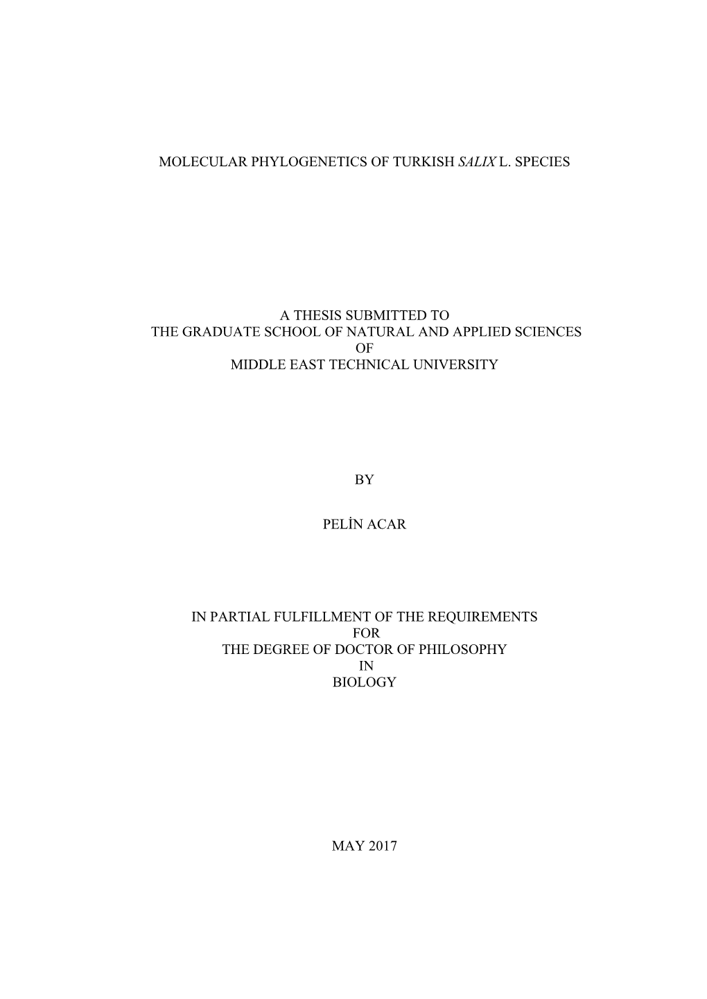 Molecular Phylogenetics of Turkish Salix L. Species A