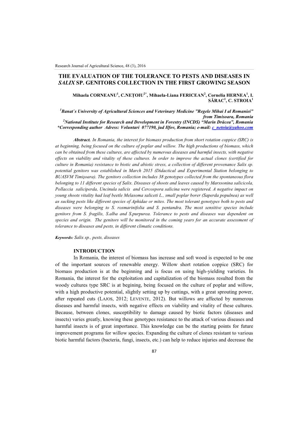 The Evaluation of the Tolerance to Pests and Diseases in Salix Sp