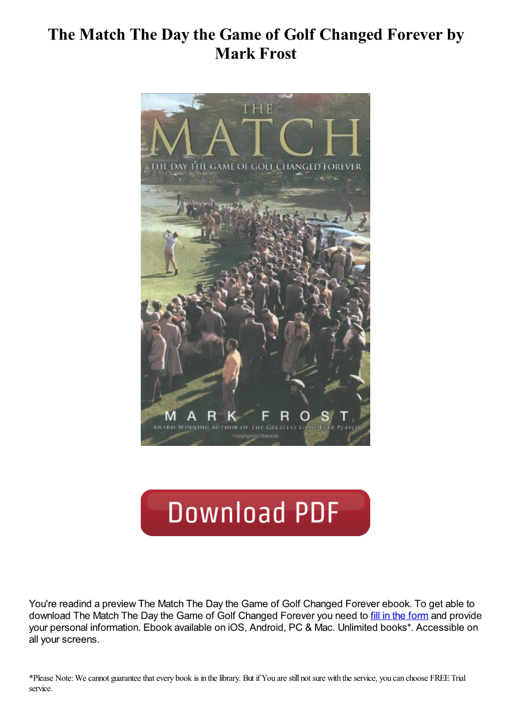 The Match the Day the Game of Golf Changed Forever by Mark Frost
