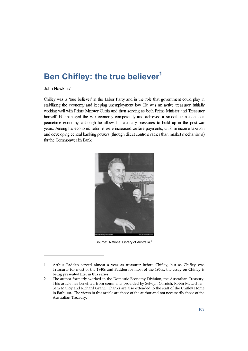Ben Chifley: the True Believer1