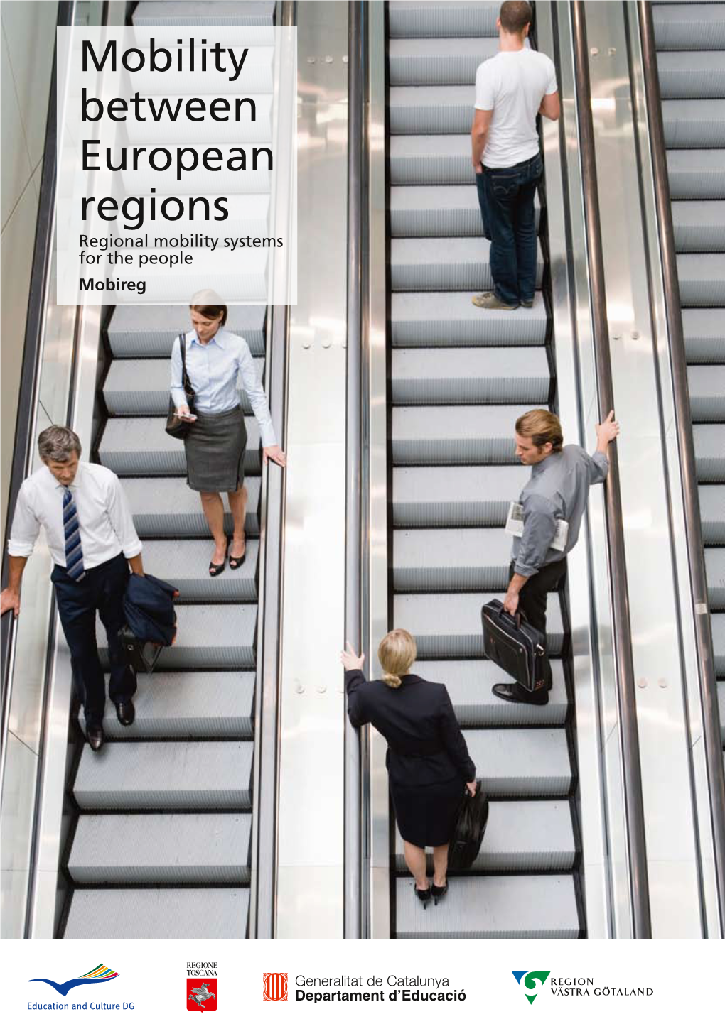 Mobility Between European Regions Regional Mobility Systems for the People Mobireg 2 Index