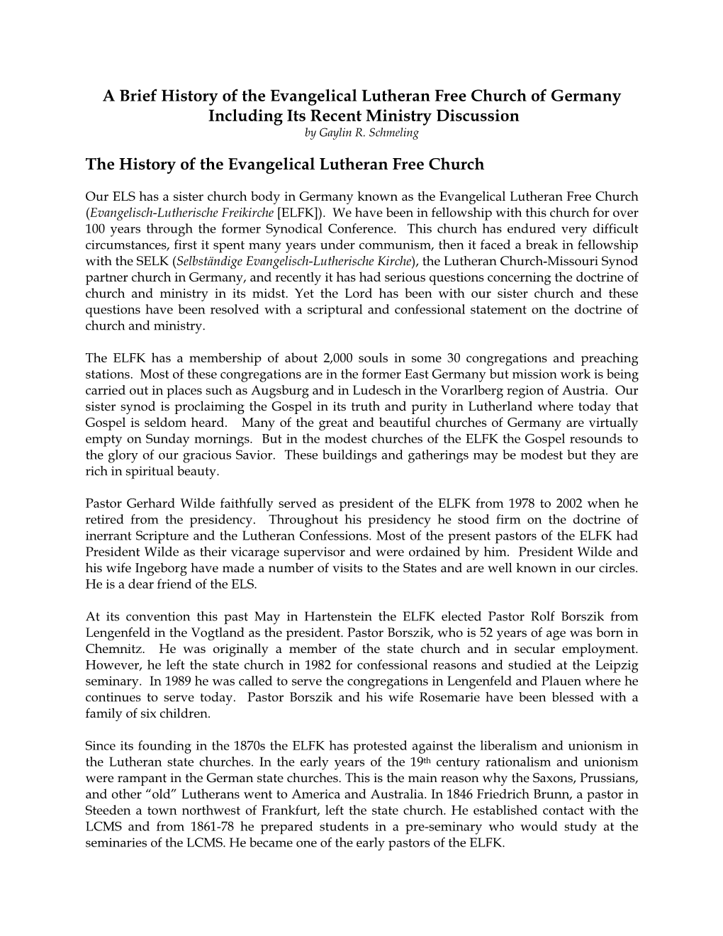 History of the ELFK Including Its Ministry Discussion