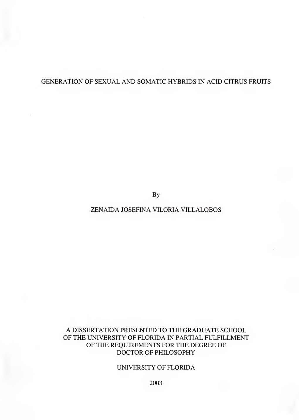 Generation of Sexual and Somatic Hybrids in Acid Citrus Fruits