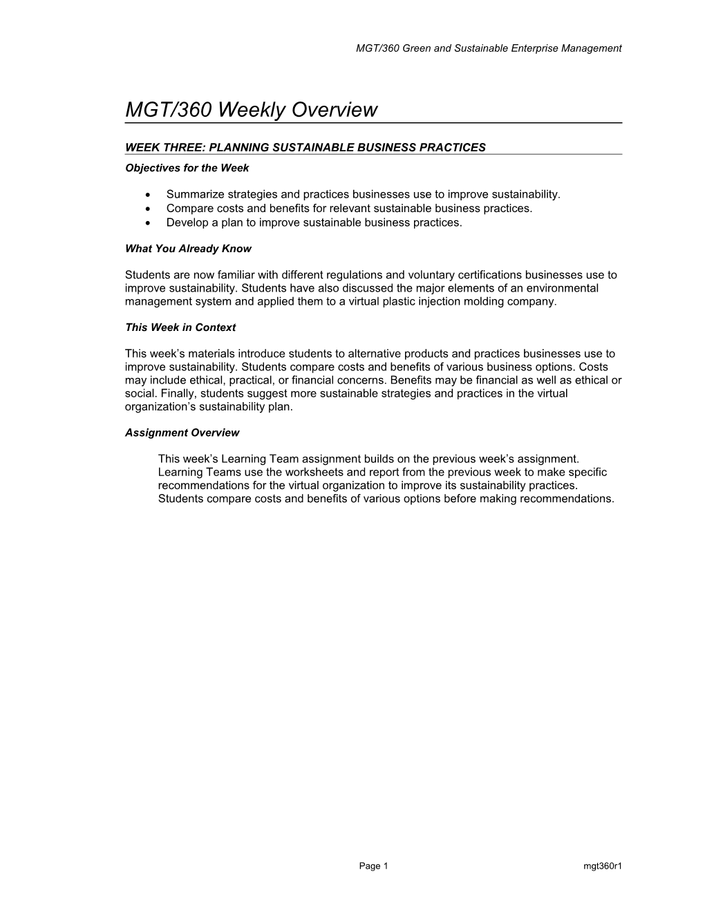 MGT/360 Weekly Overview