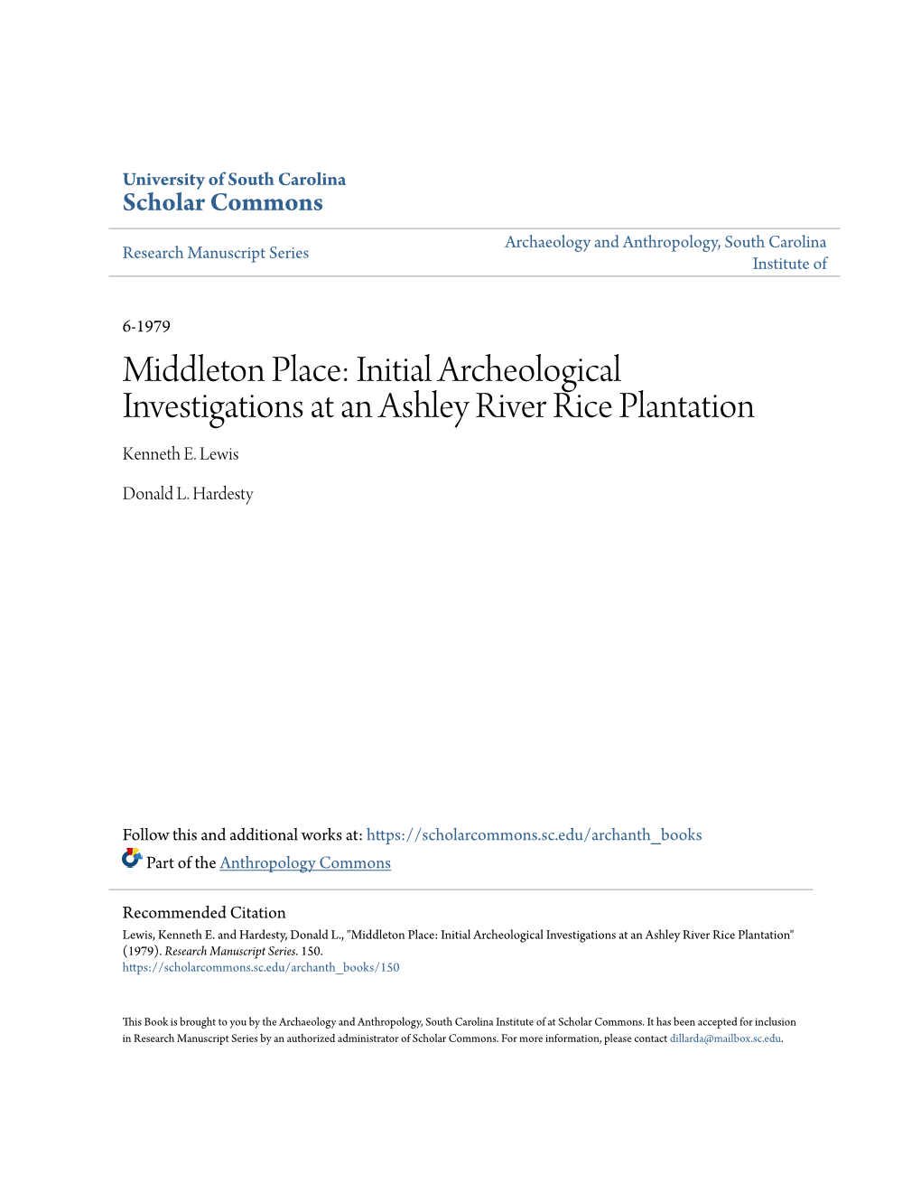 Initial Archeological Investigations at an Ashley River Rice Plantation Kenneth E