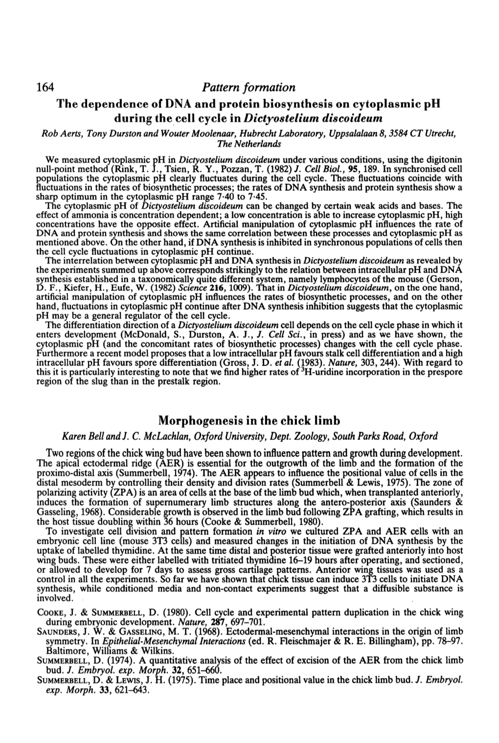 164 Pattern Formation the Dependence of DNA and Protein