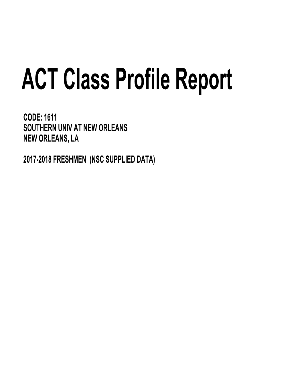 ACT Class Profile Report