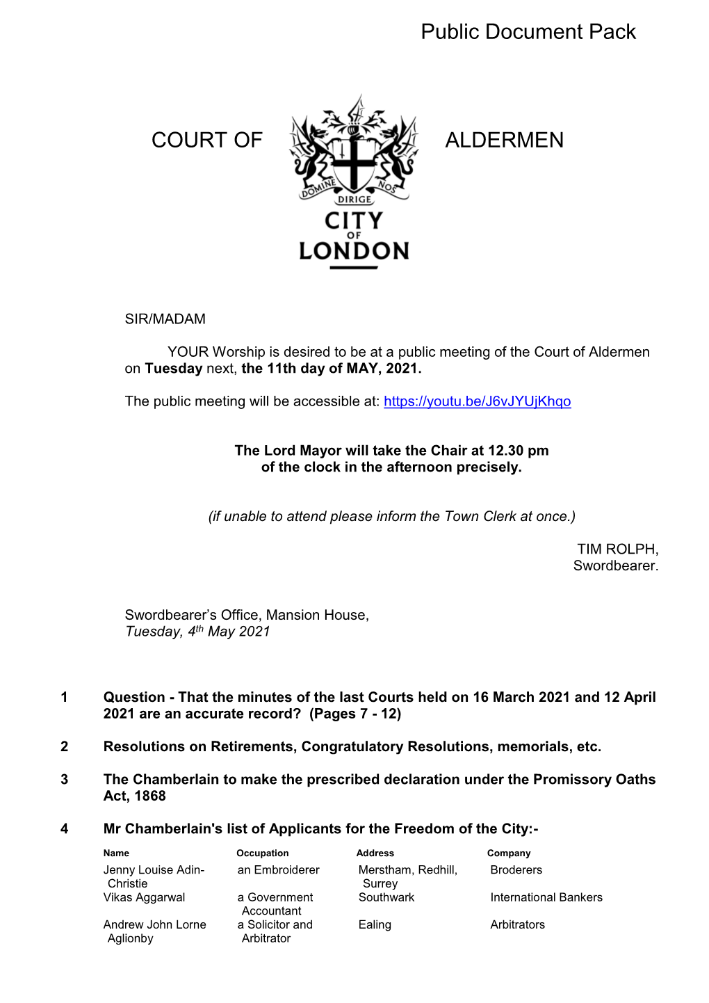 (Public Pack)Agenda Document for Court of Aldermen, 11/05/2021 12:30