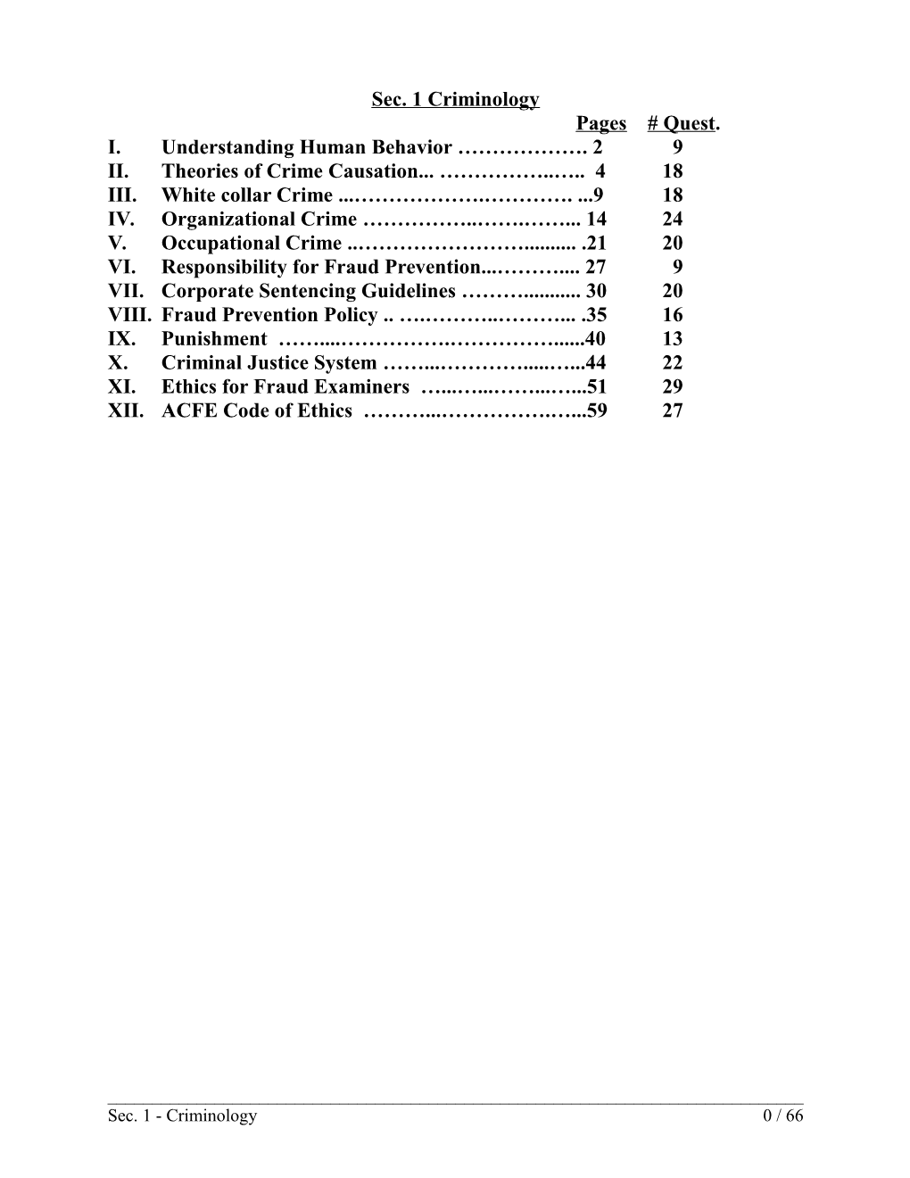 Sec. 1 Criminology Pages # Quest. I. Understanding Human Behavior ………………