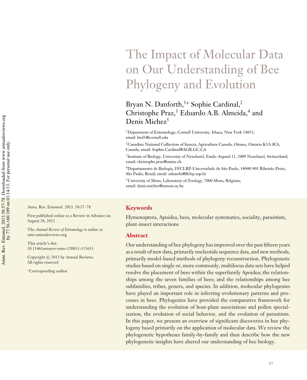 The Impact of Molecular Data on Our Understanding of Bee Phylogeny and Evolution