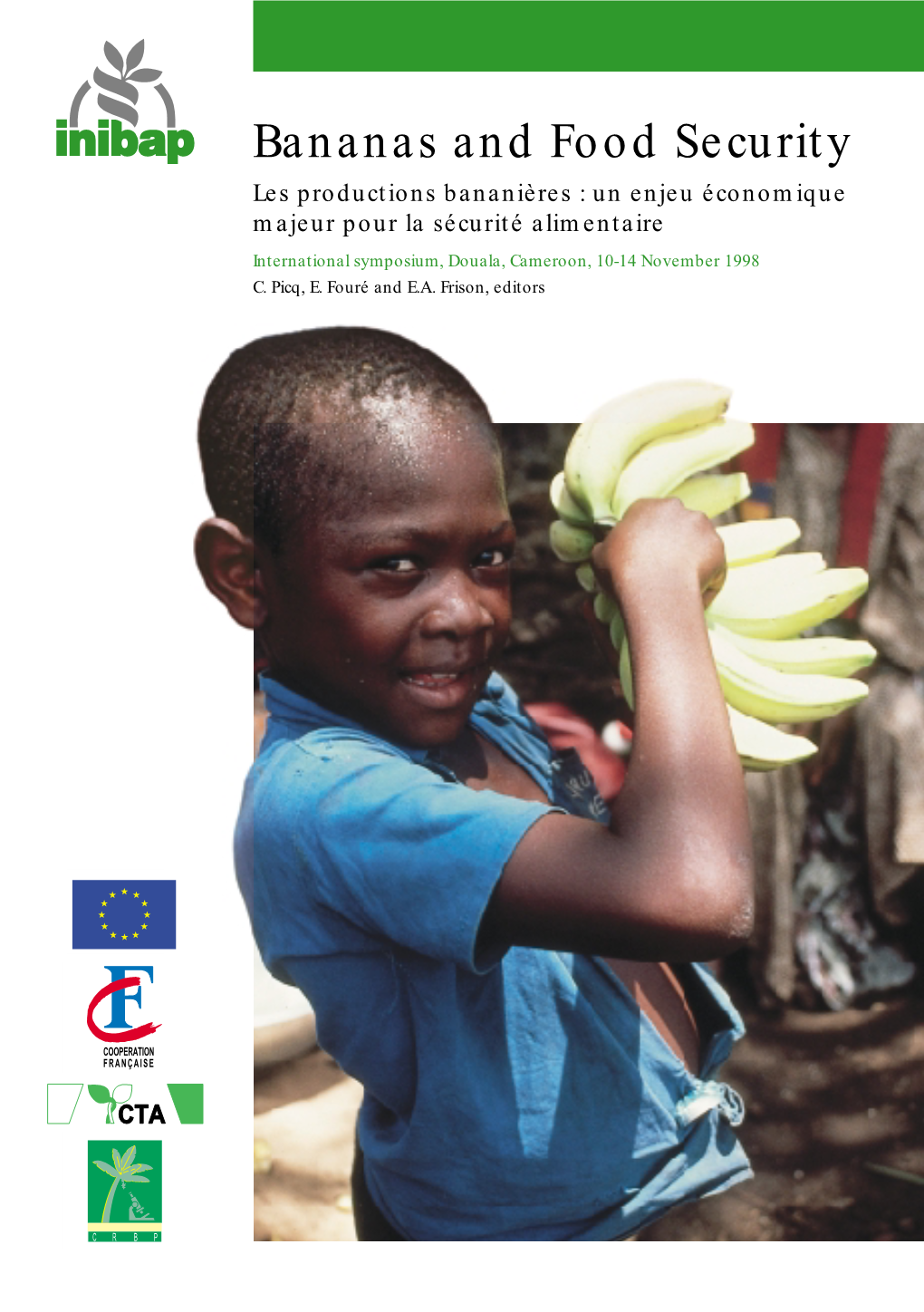 Bananas and Food Security : Les Productions Bananières : Un Enjeu