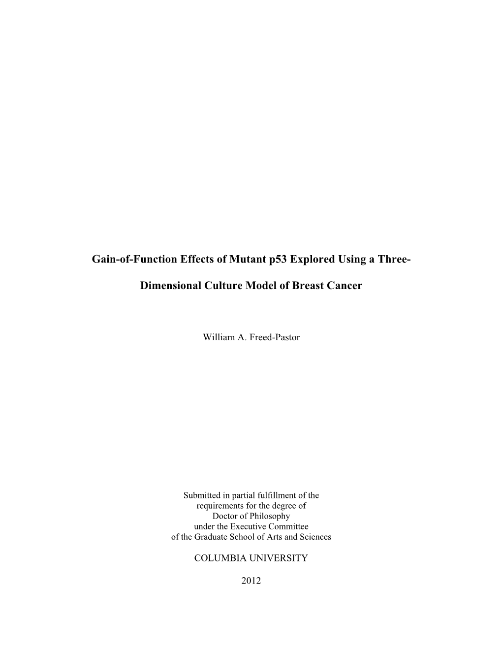 Gain-Of-Function Effects of Mutant P53 Explored Using a Three