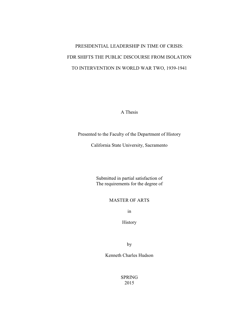 Presidential Leadership in Time of Crisis: Fdr Shifts The