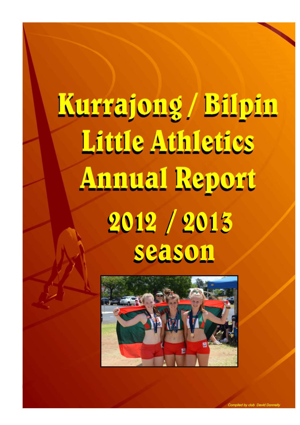 Second Annual Report 2012/2013 Season Committee Members