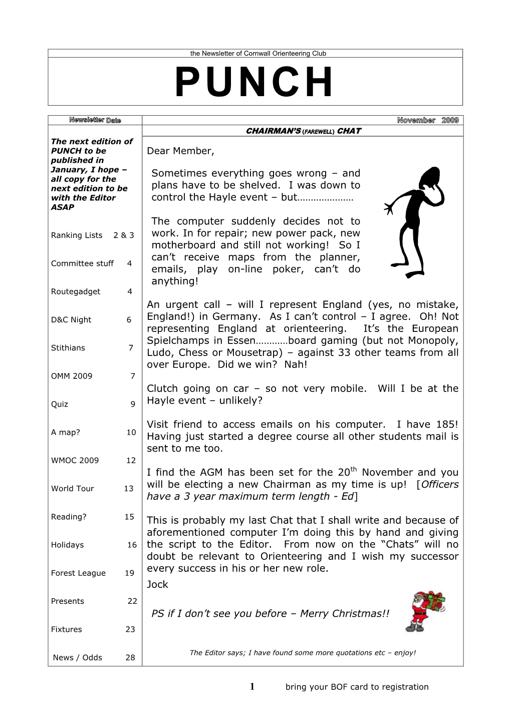 The Newsletter of Cornwall Orienteering Club PUNCH