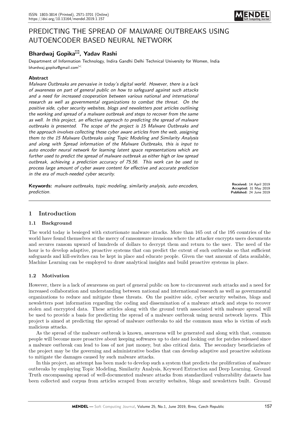 Predicting the Spread of Malware Outbreaks Using