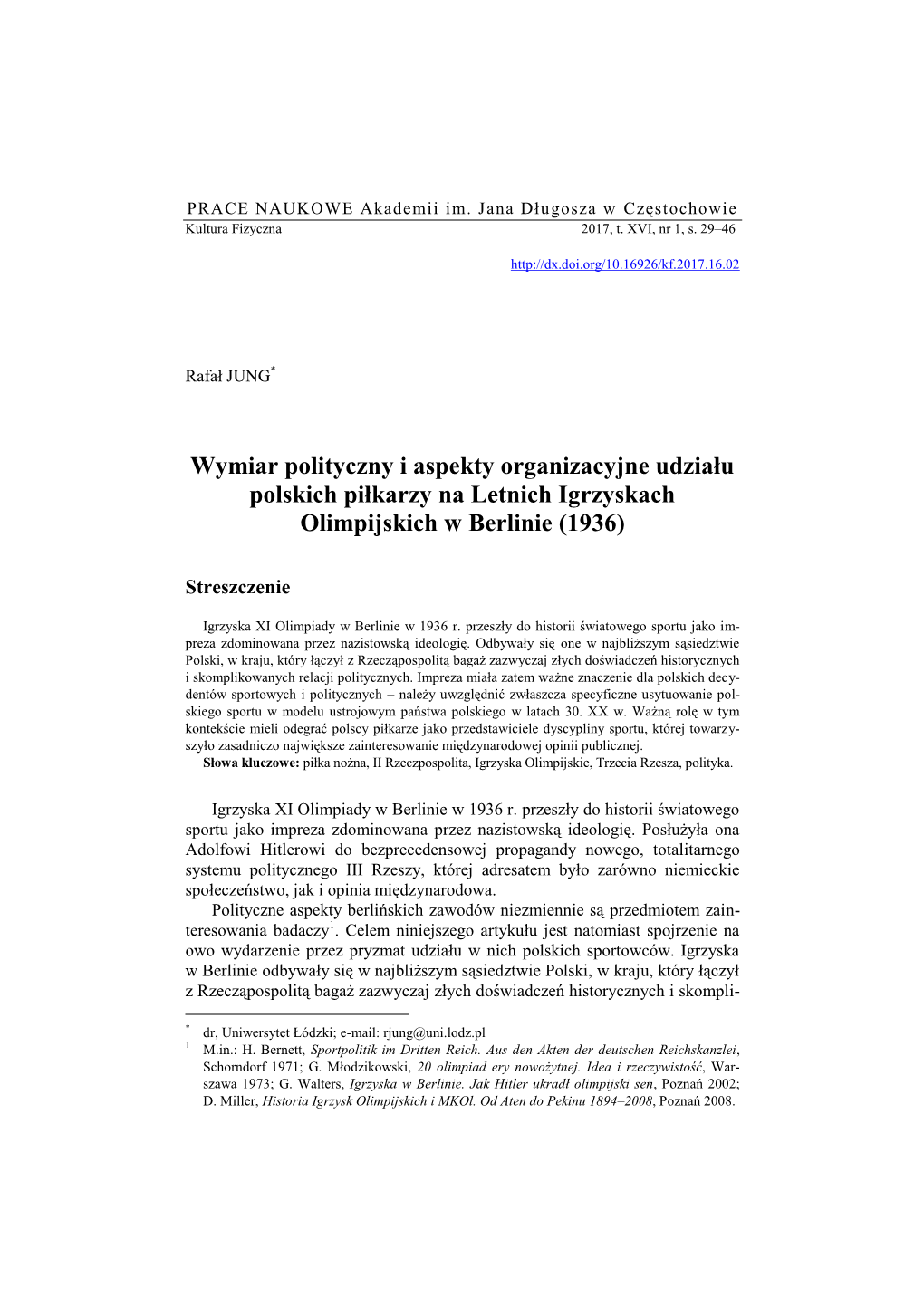 Wymiar Polityczny I Aspekty Organizacyjne Udziału Polskich Piłkarzy Na Letnich Igrzyskach Olimpijskich W Berlinie (1936)