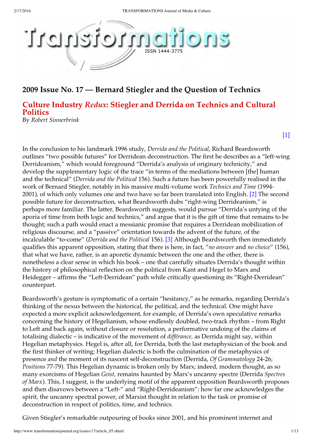 Stiegler and Derrida on Technics and Cultural Politics by Robert Sinnerbrink