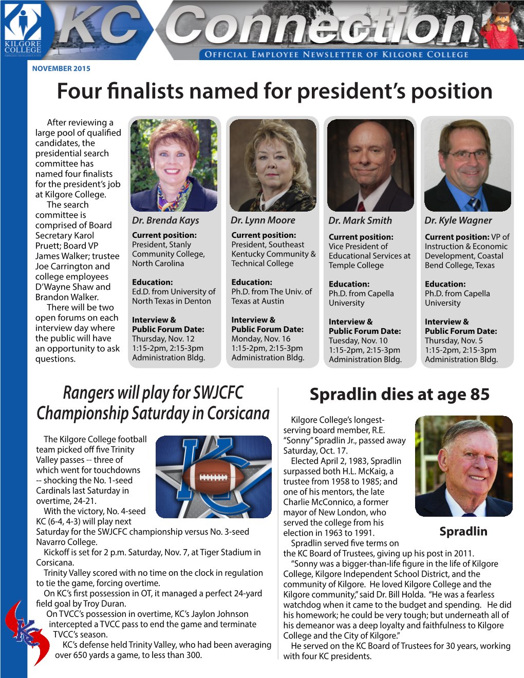 Four Finalists Named for President's Position