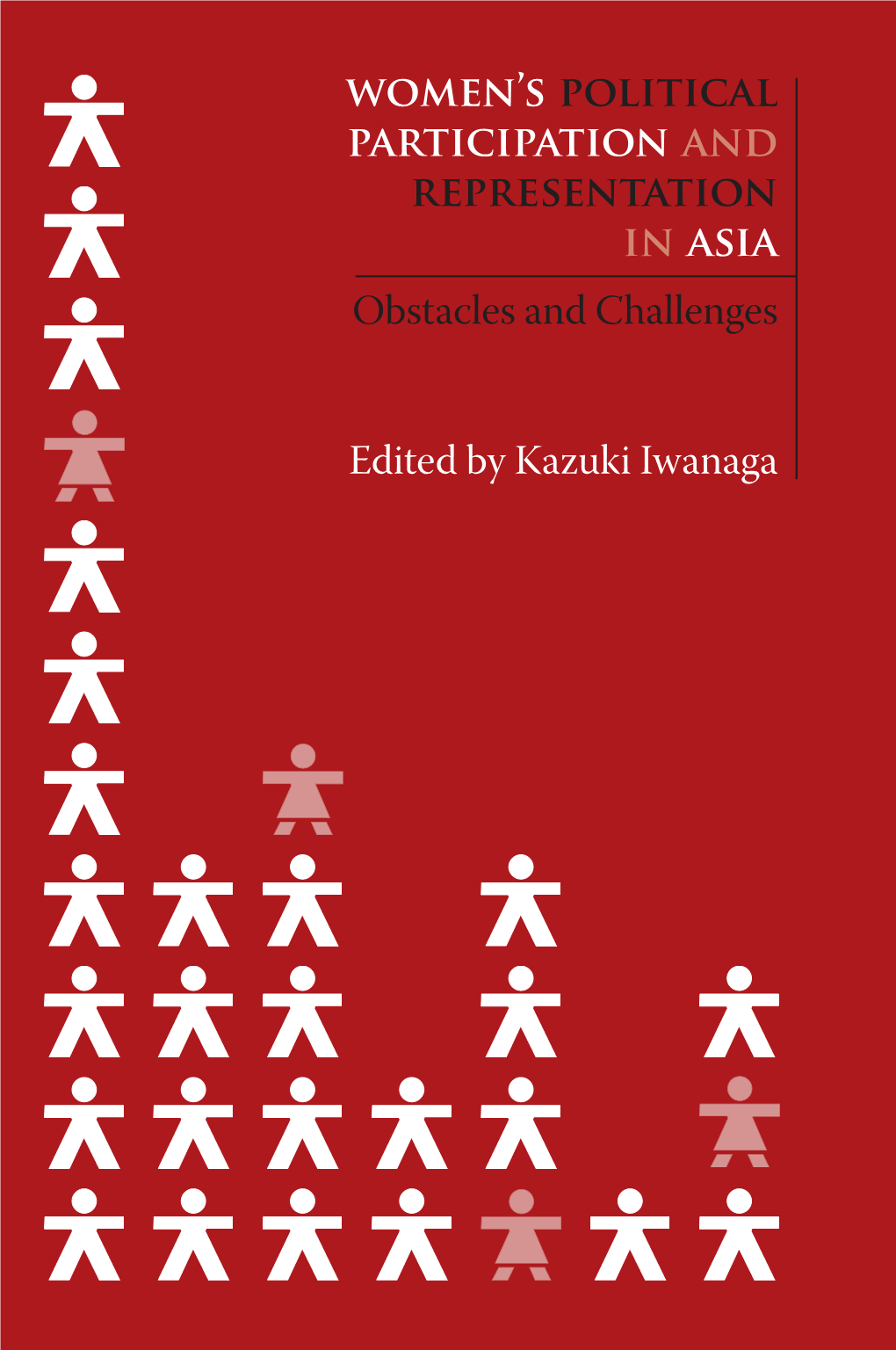 Women's Political Participation and Representation in Asia