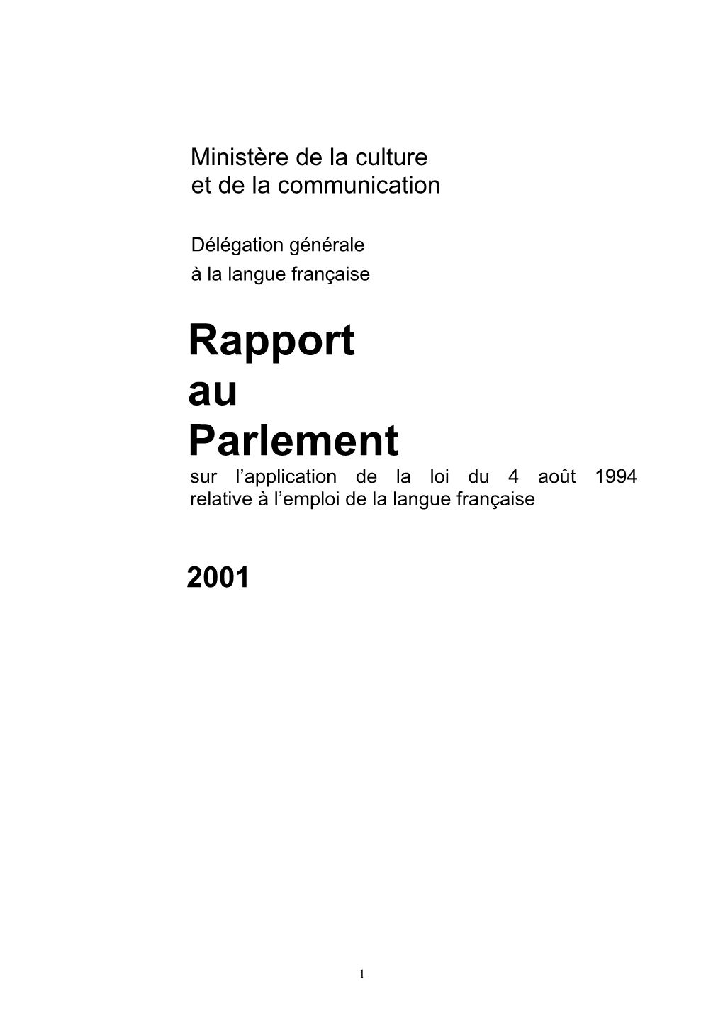 Rapport Au Parlement Sur L'emploi De La Langue Française