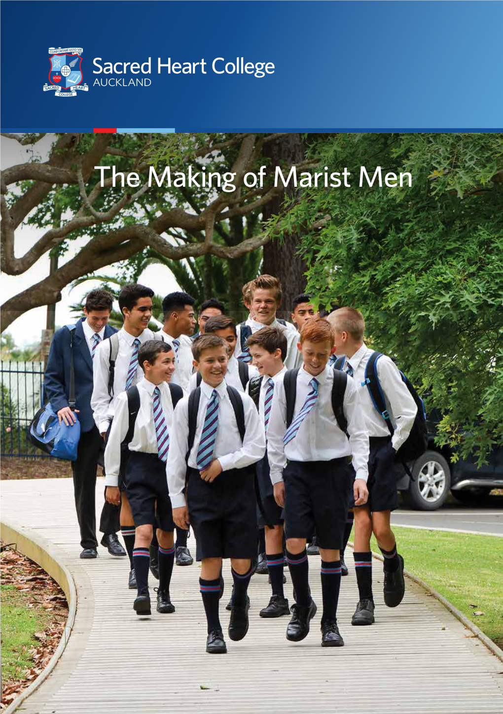 The Making of Marist Men Welcome to Sacred Heart College